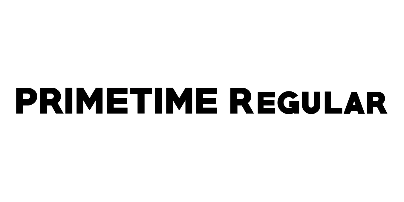 PRIMETIME Regular Font Preview