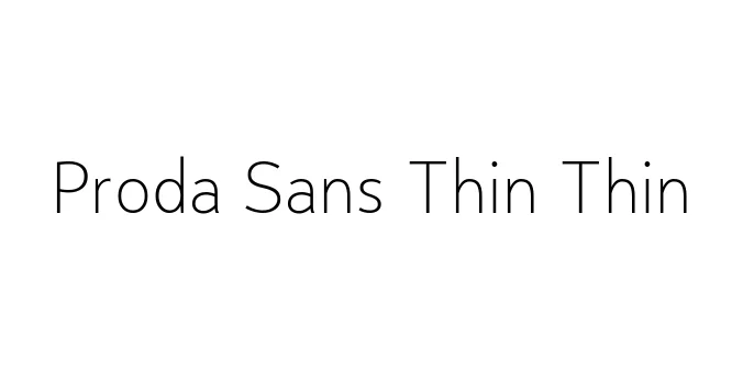 Proda Sans Thin Thin Font Preview