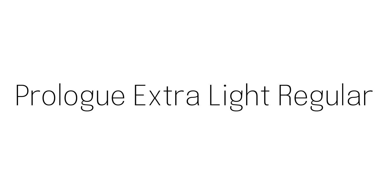 Prologue Extra Light Regular Font Preview