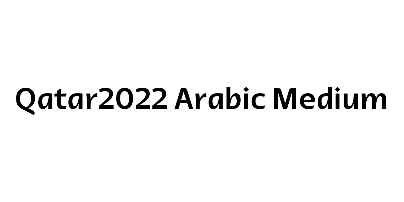 Qatar2022 Arabic Medium Font Preview