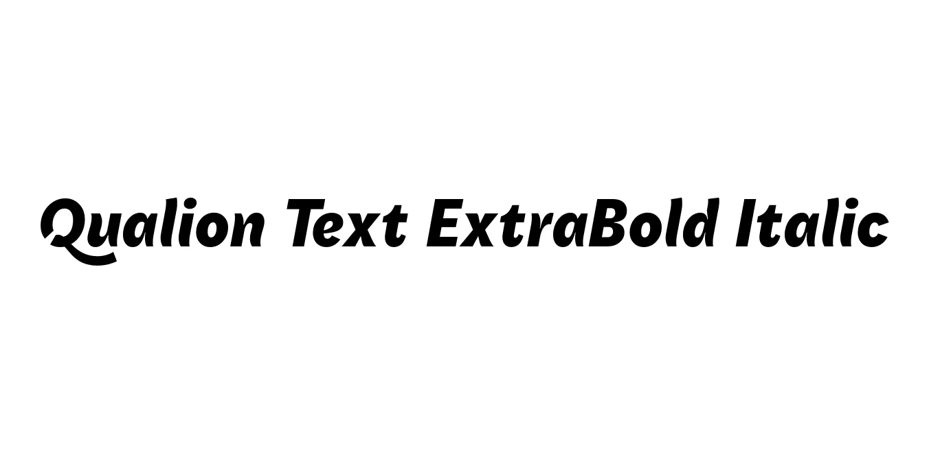 Qualion Text ExtraBold Italic Font Preview