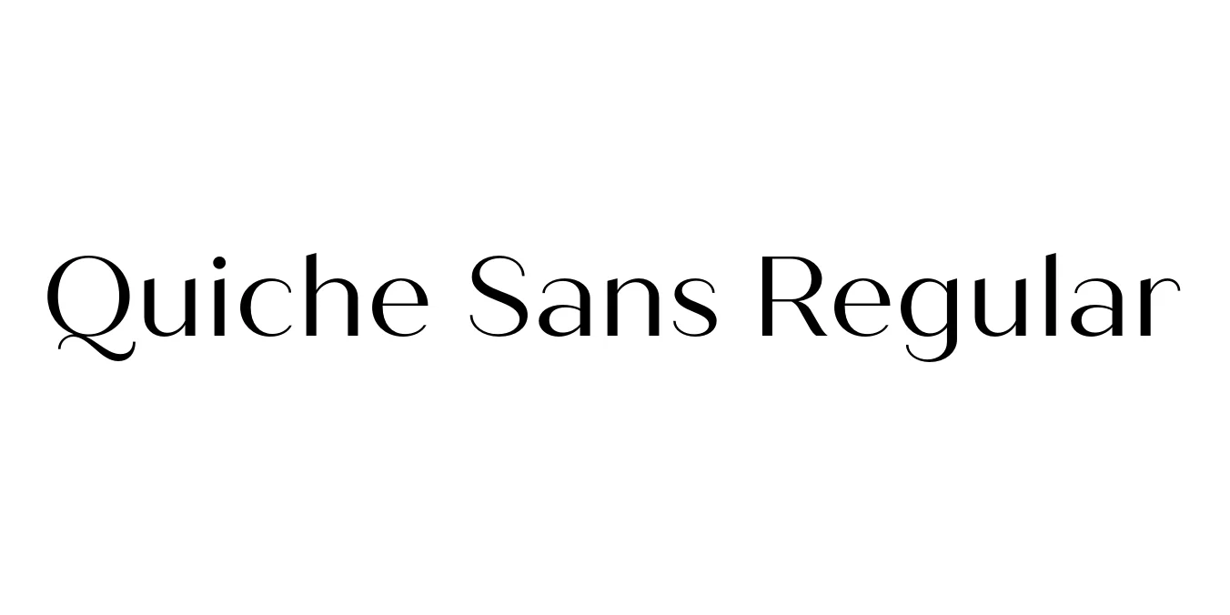 Quiche Sans Regular Font Preview