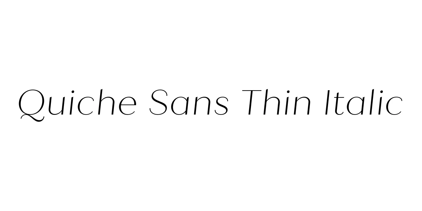 Quiche Sans Thin Italic Font Preview