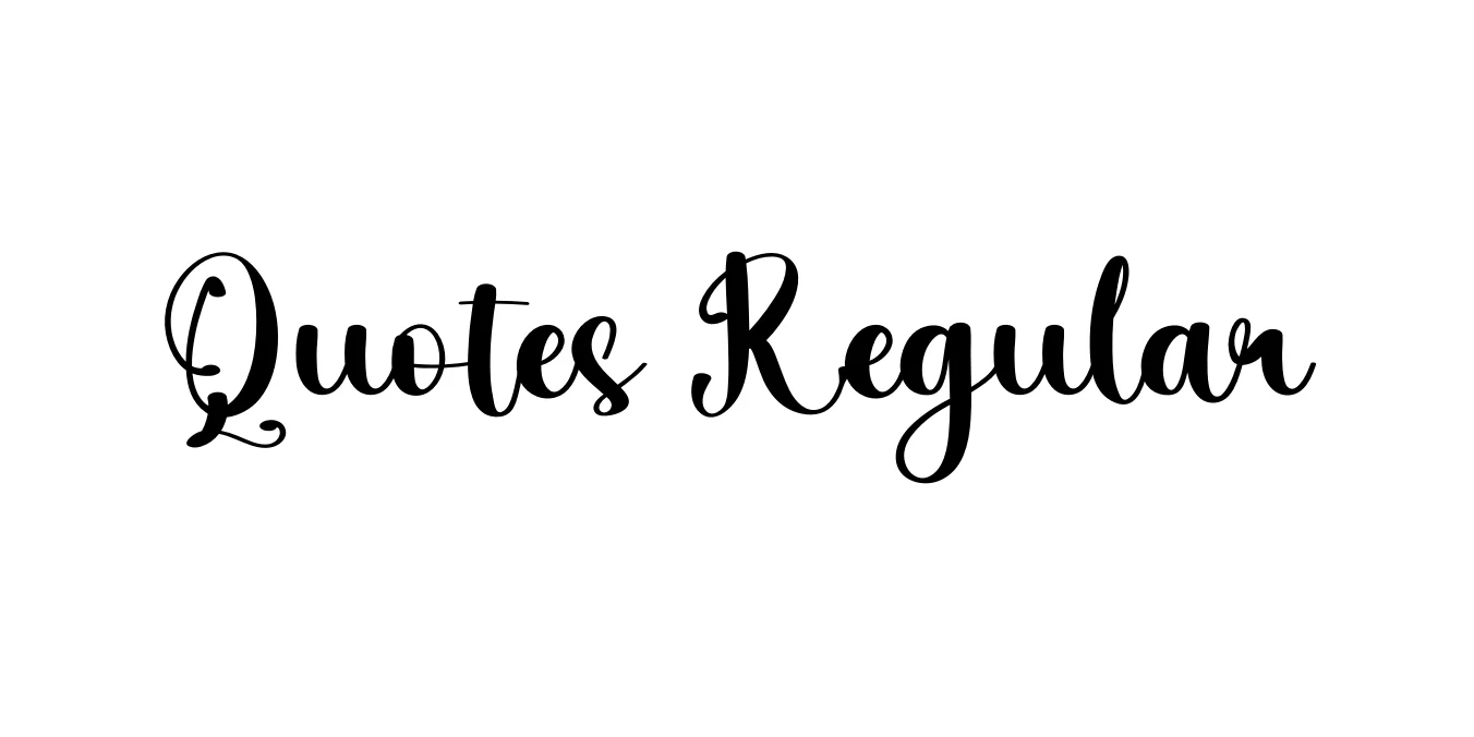 Quotes Regular Font Preview