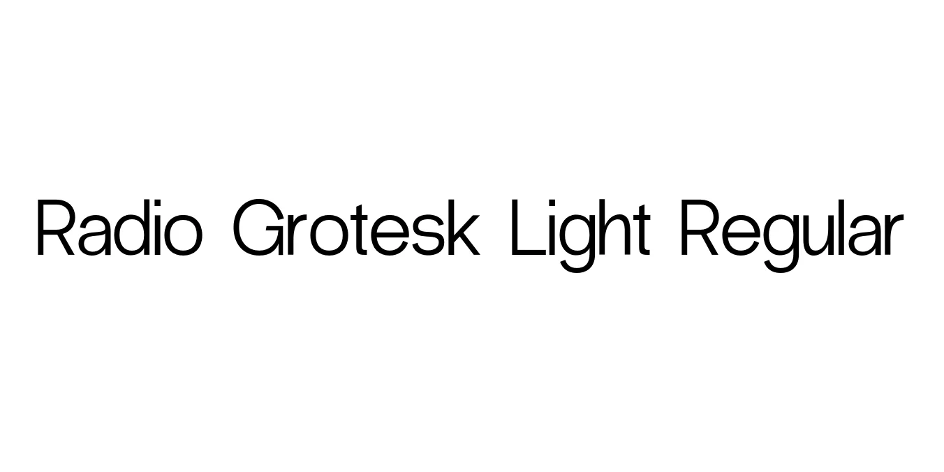 Radio Grotesk Light Regular Font Preview