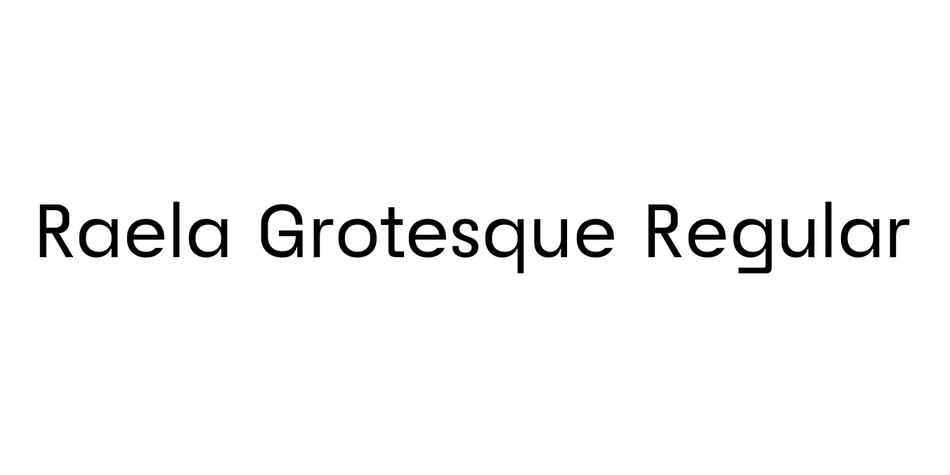 Raela Grotesque Regular Font Preview