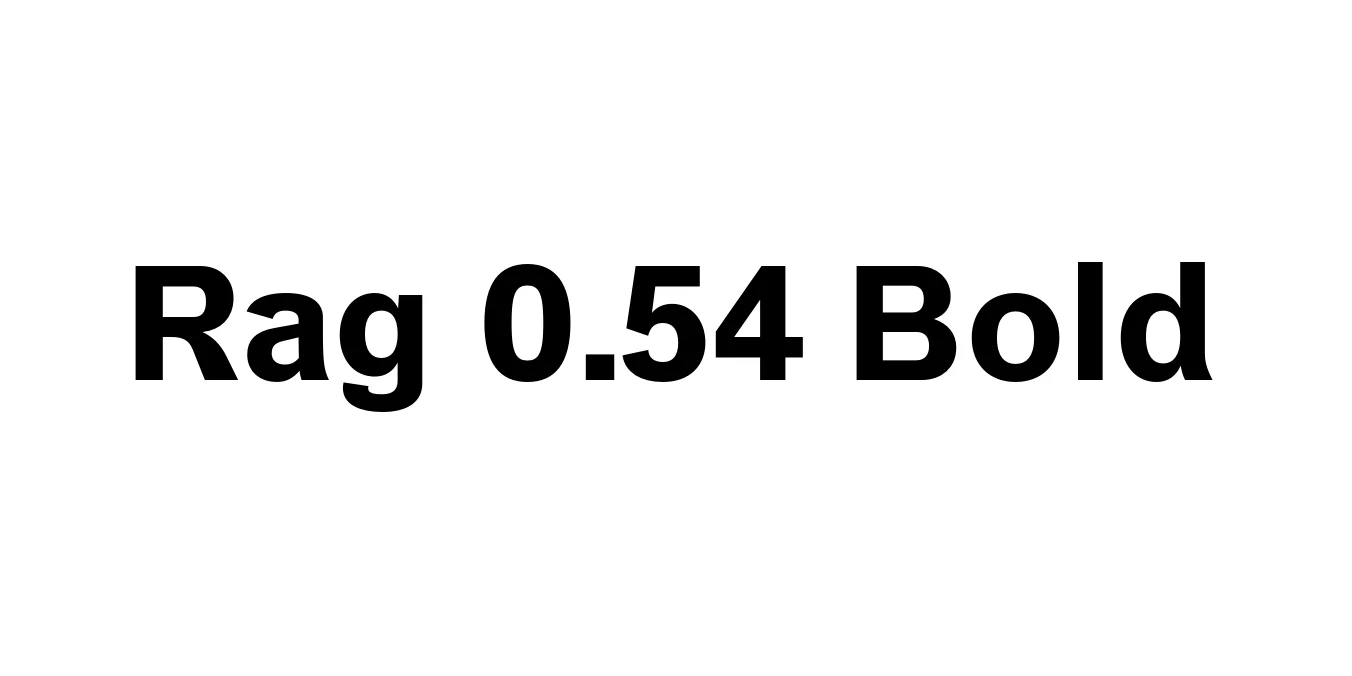 Rag 0.54 Bold Font Preview