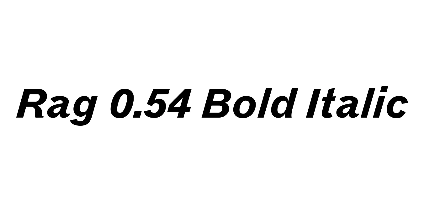 Rag 0.54 Bold Italic Font Preview