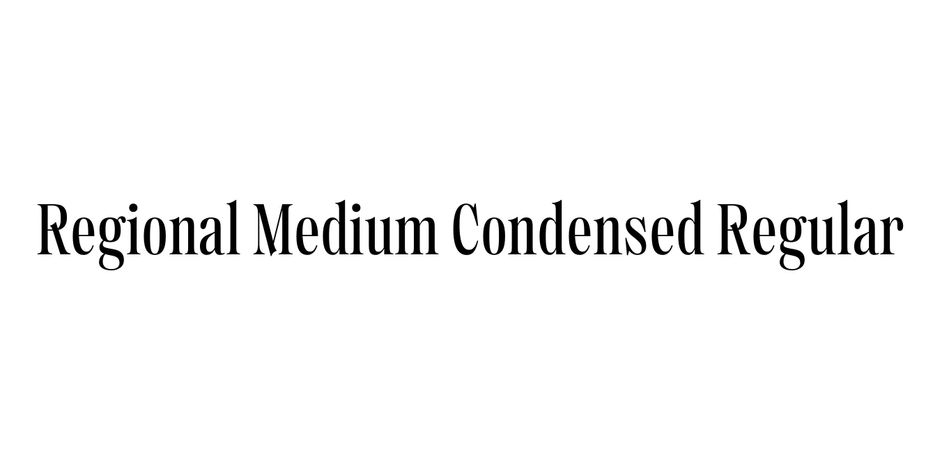 Regional Medium Condensed Regular Font Preview