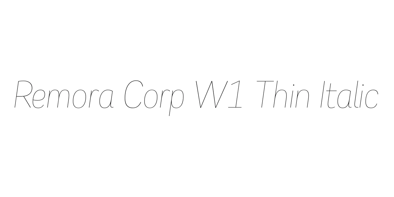 Remora Corp W1 Thin Italic Font Preview