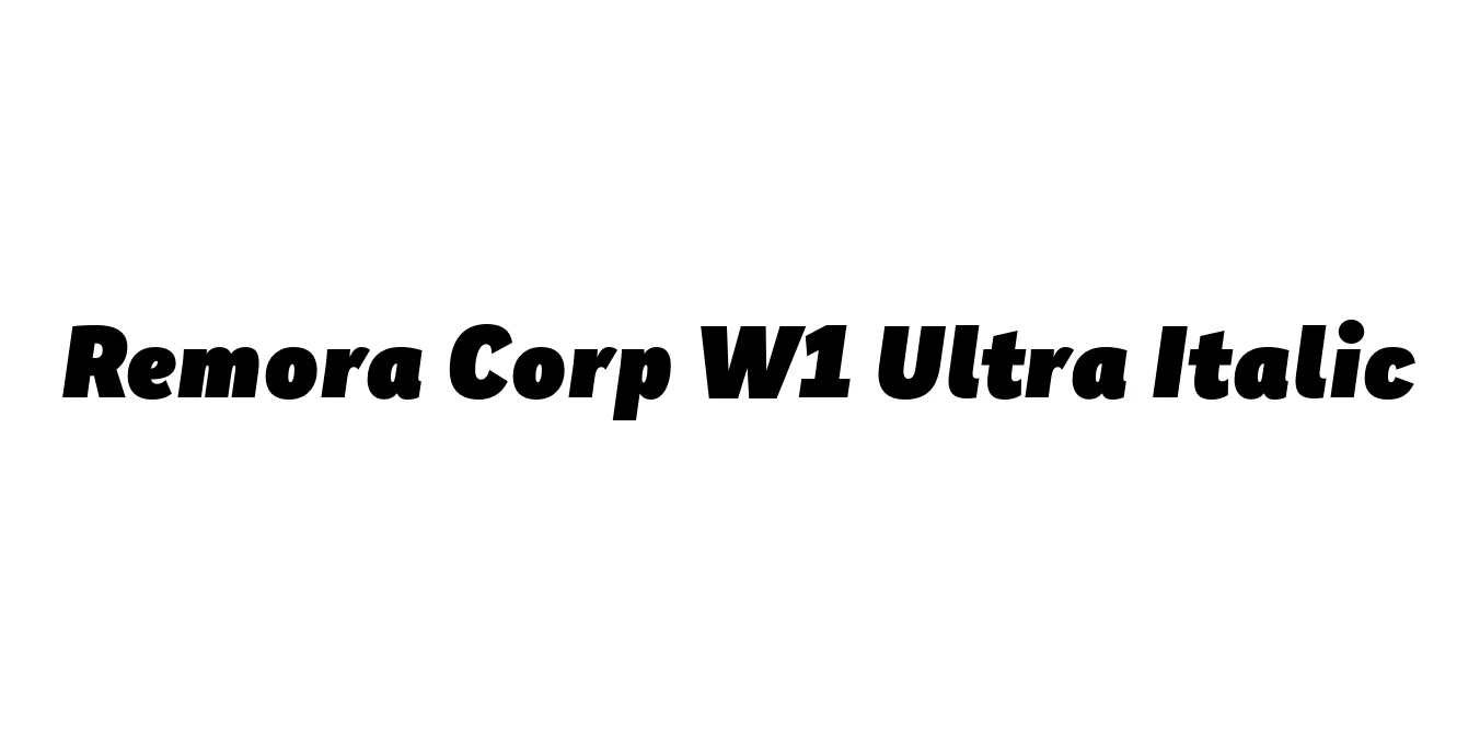 Remora Corp W1 Ultra Italic Font Preview