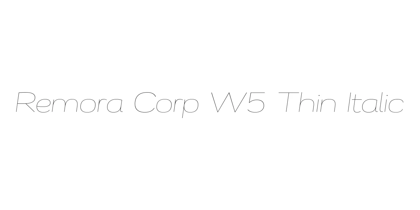 Remora Corp W5 Thin Italic Font Preview