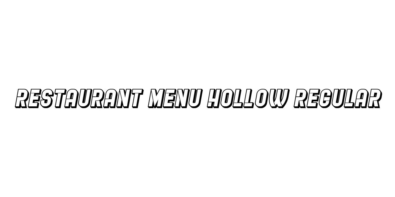 Restaurant Menu Hollow Regular Font Preview