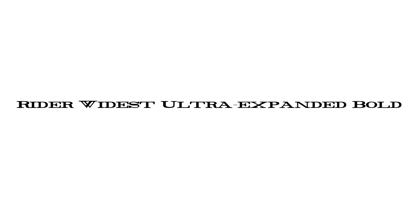 Rider Widest Ultra-expanded Bold Font Preview