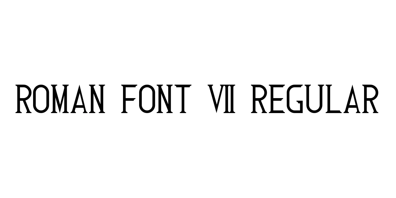 Roman Font 7 Regular Font Preview