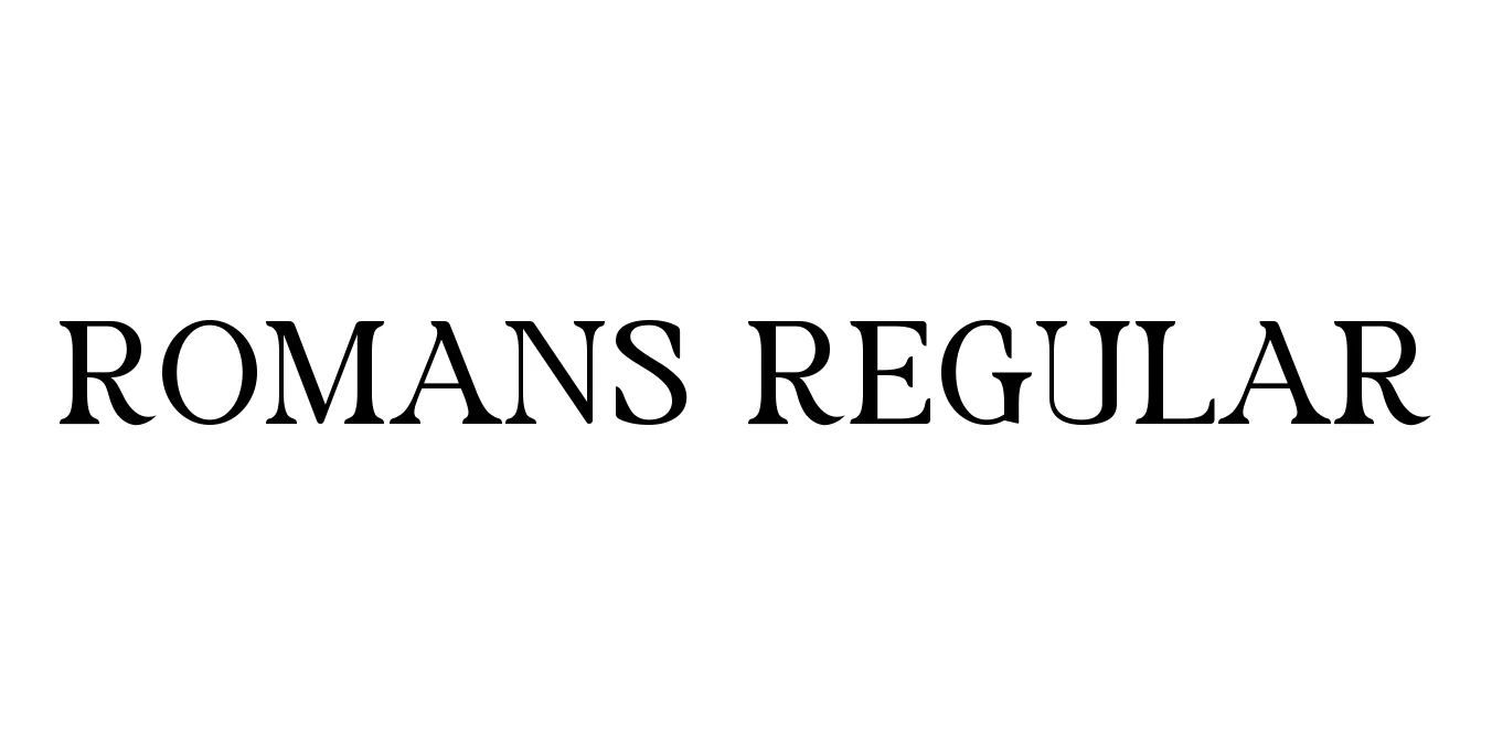 ROMANS Regular Font Preview