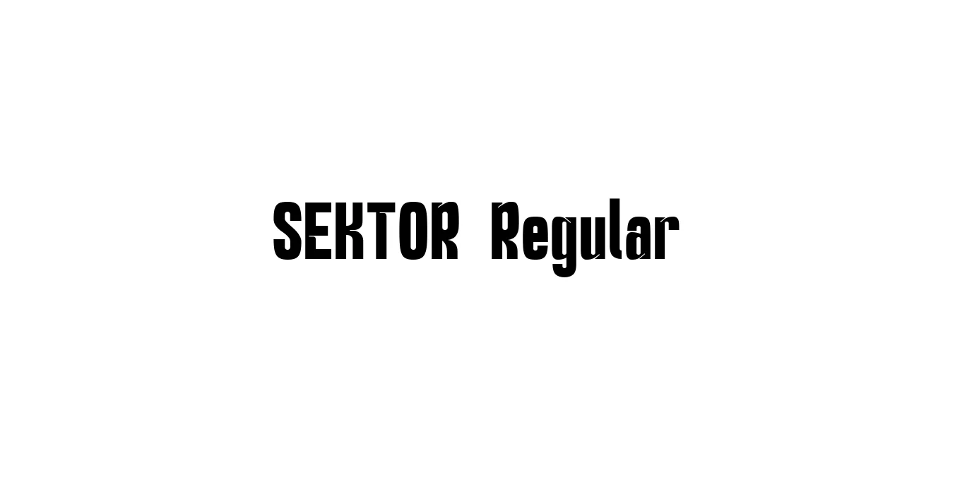 SEKTOR Regular Font Preview