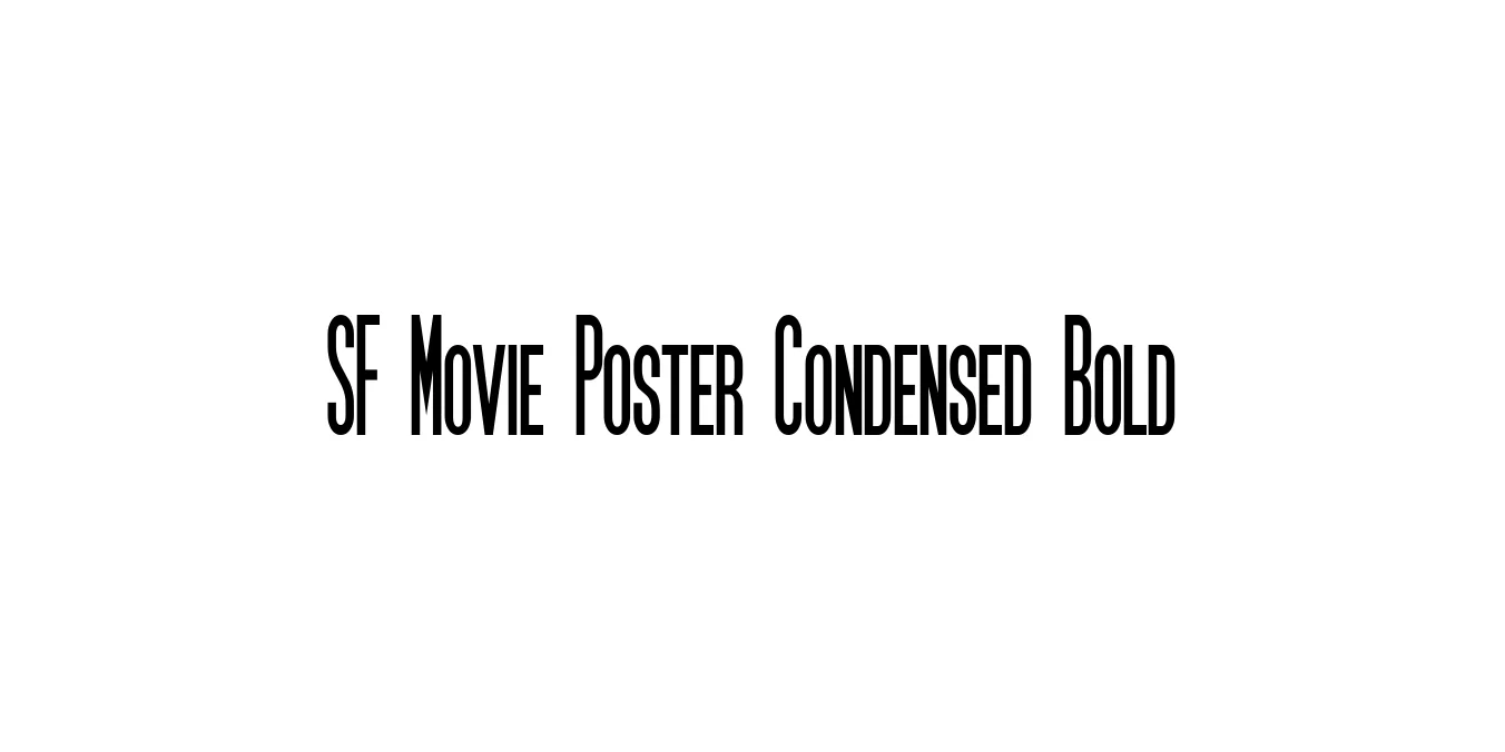 SF Movie Poster Condensed Bold Font Preview