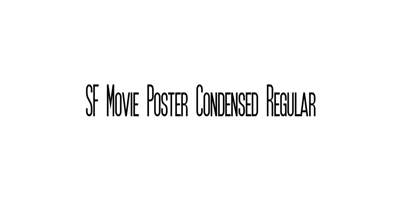 SF Movie Poster Condensed Regular Font Preview