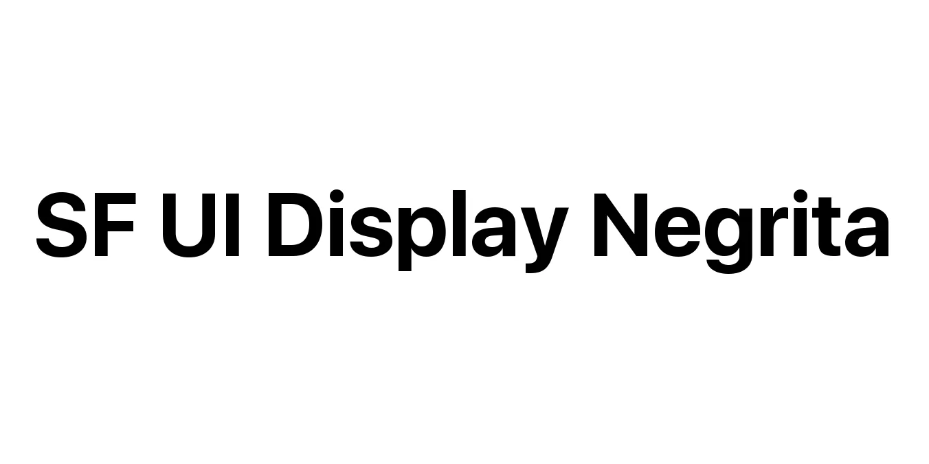 SF UI Display Negrita Font Preview