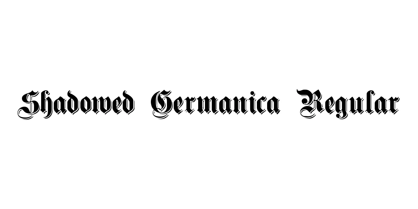 Shadowed Germanica Regular Font Preview