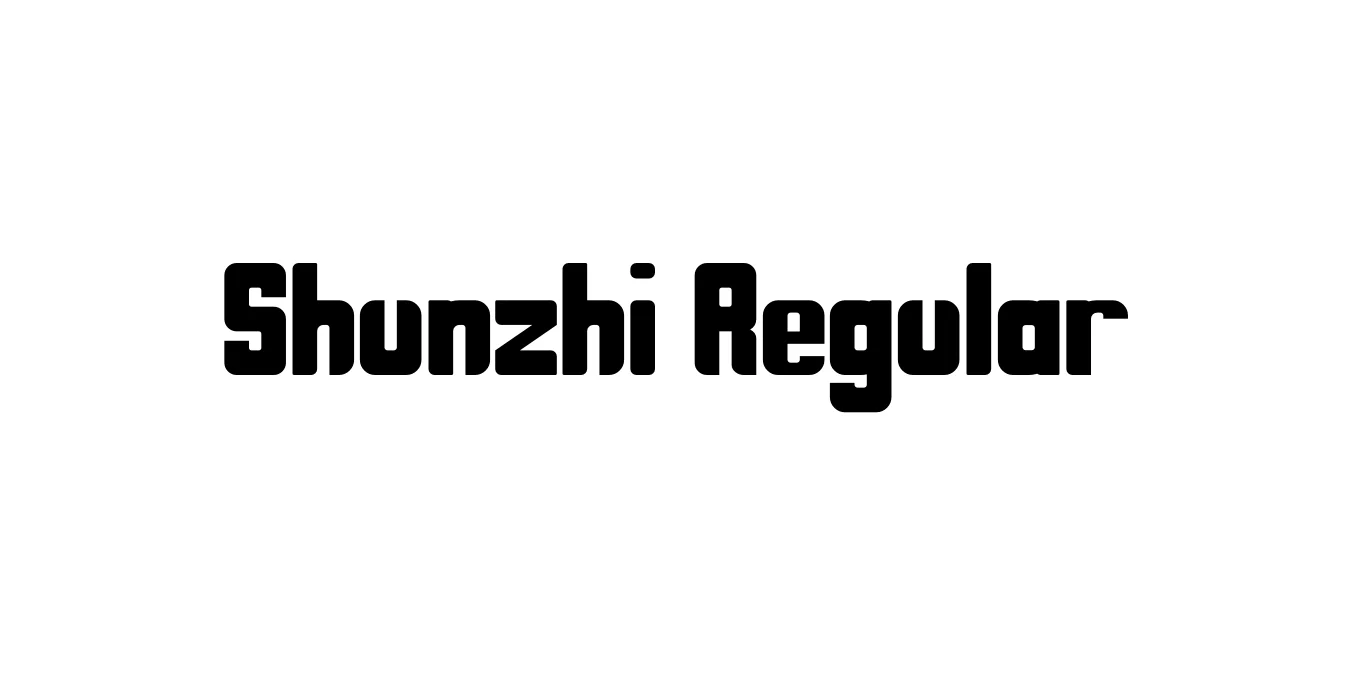 Shunzhi Regular Font Preview