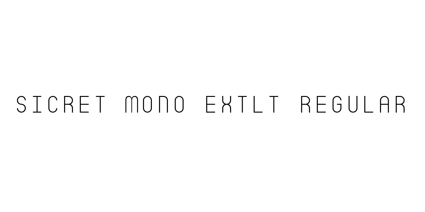 Sicret Mono ExtLt Regular Font Preview