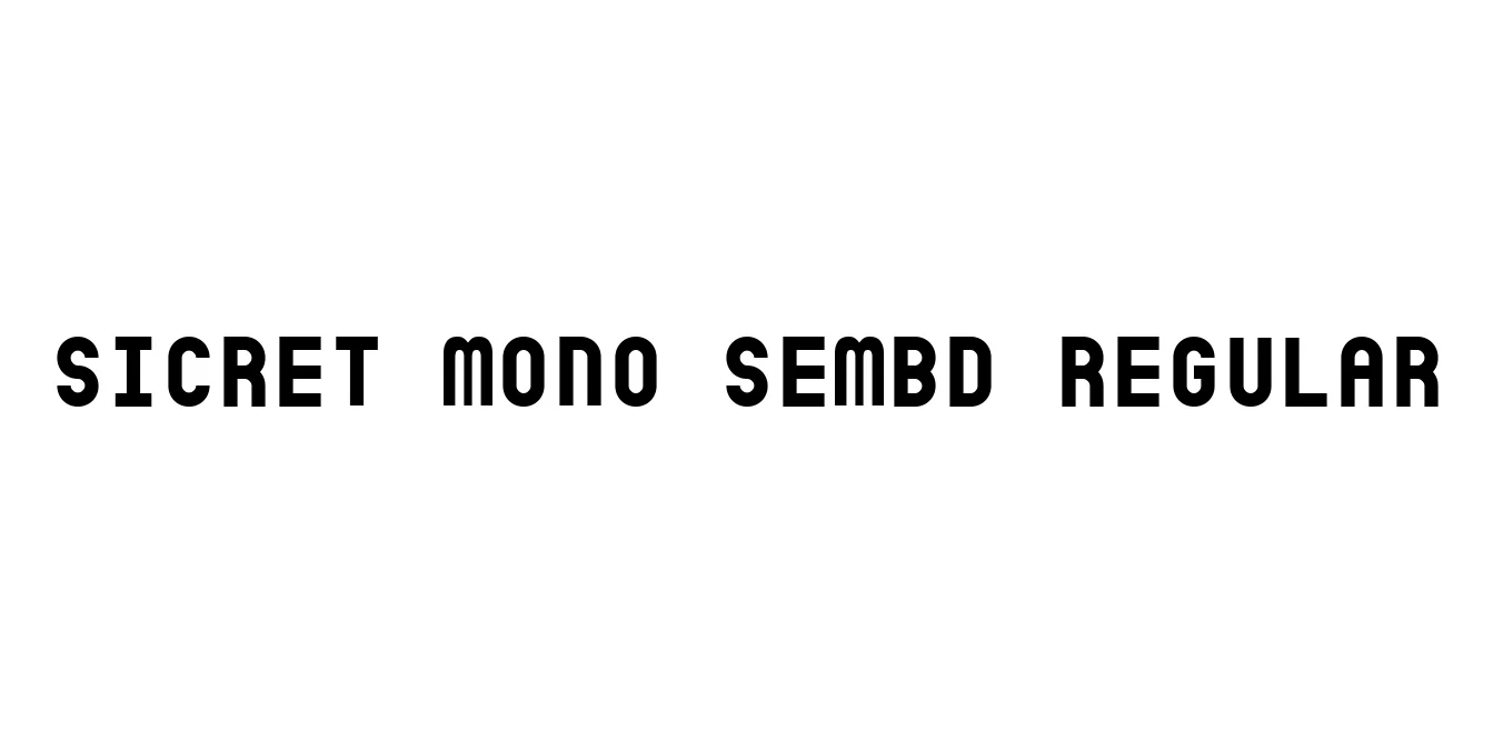 Sicret Mono SemBd Regular Font Preview