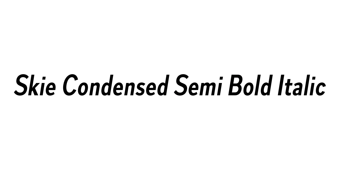 Skie Condensed Semi Bold Italic Font Preview