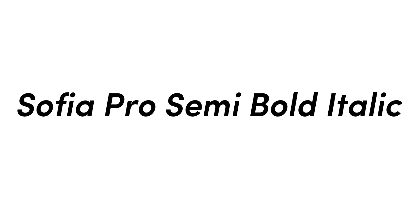 Sofia Pro Semi Bold Italic Font Preview