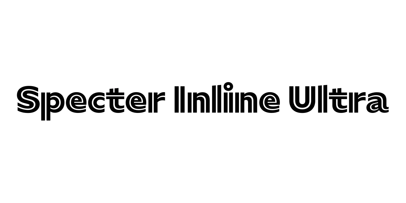 Specter Inline Ultra Font Preview
