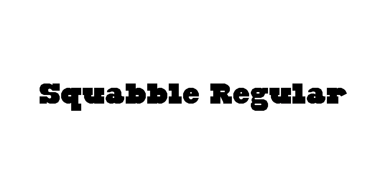 Squabble Regular Font Preview