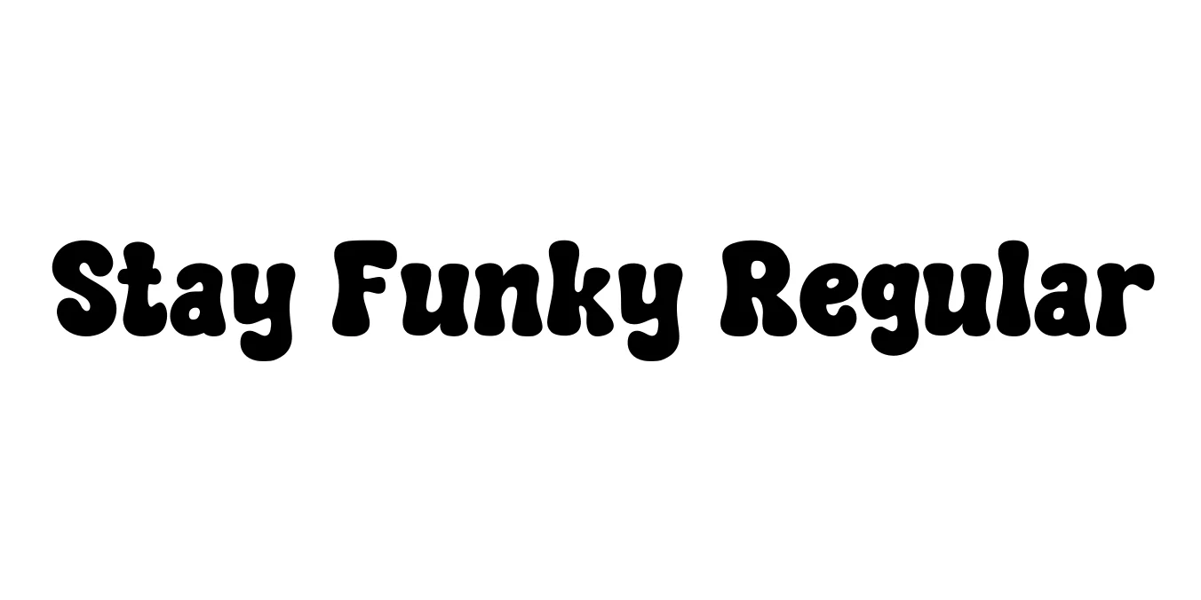 Stay Funky Regular Font Preview
