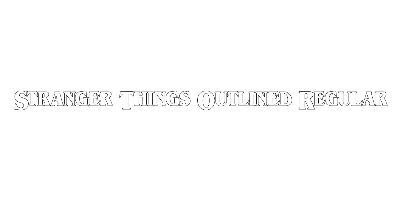 Stranger Things Outlined Regular Font Preview