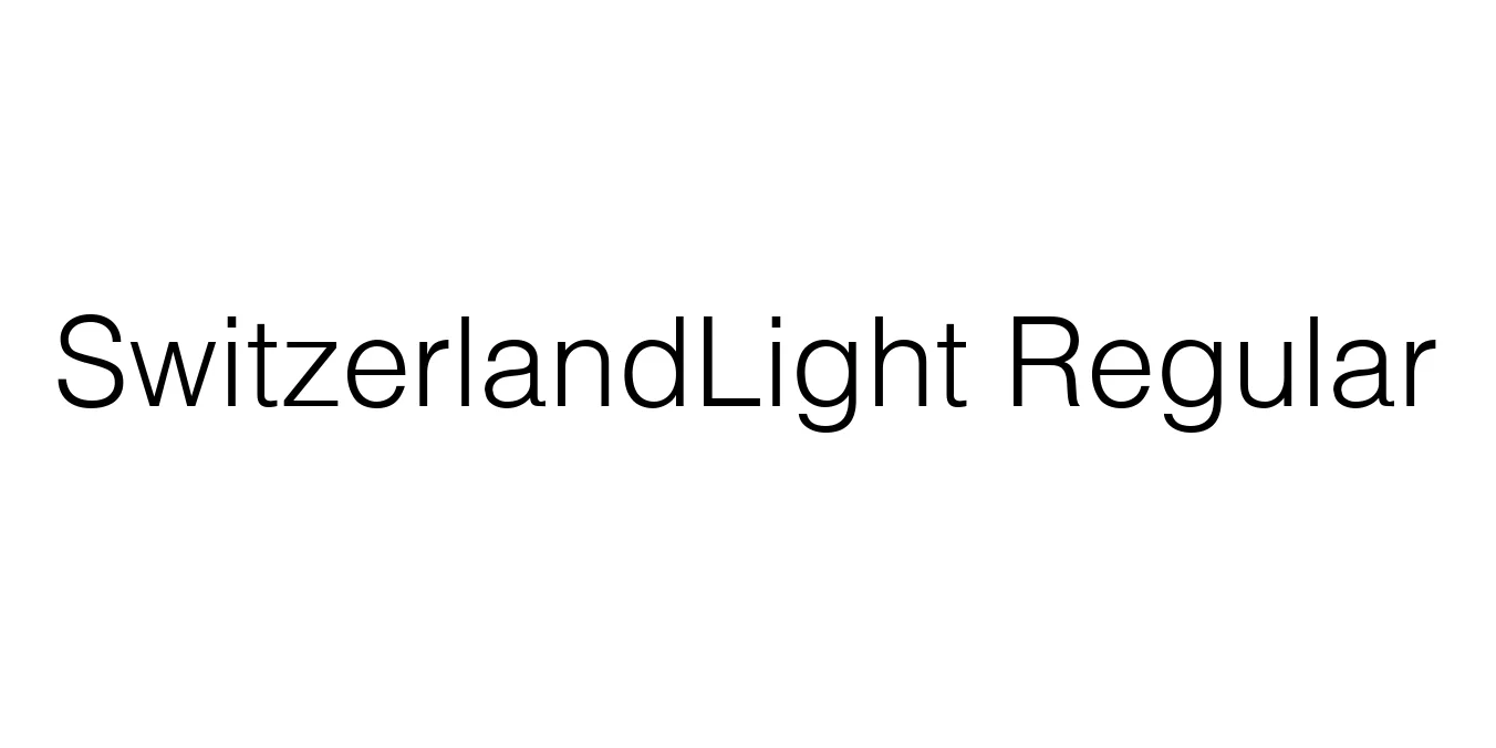 SwitzerlandLight Regular Font Preview