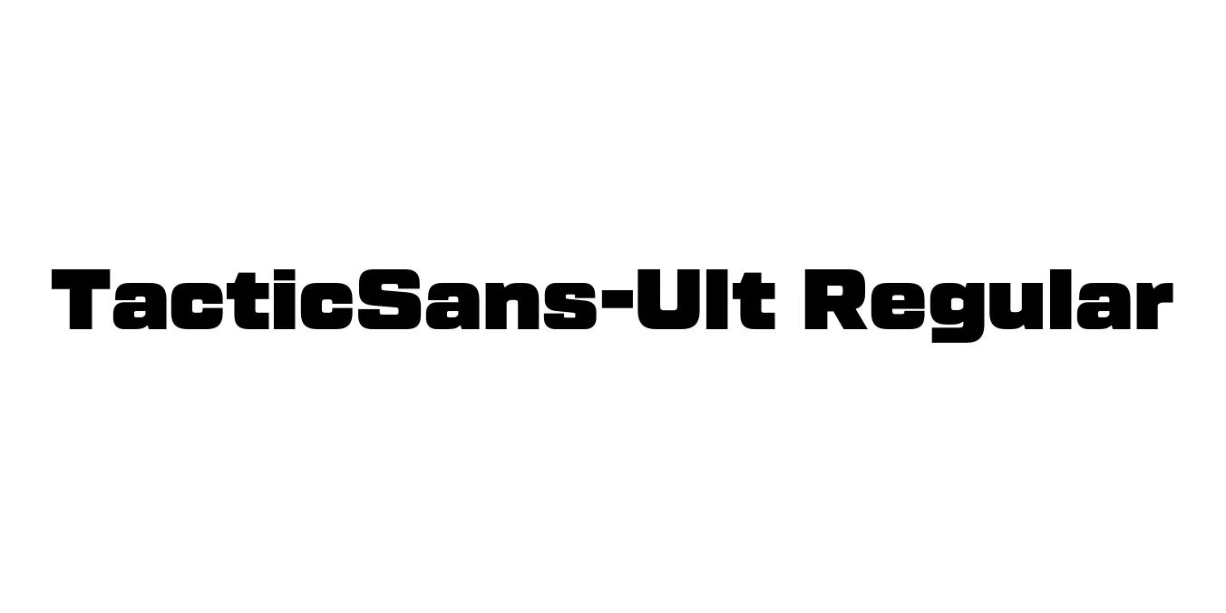 TacticSans-Ult Regular Font Preview