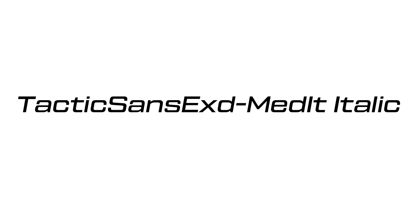 TacticSansExd-MedIt Italic Font Preview