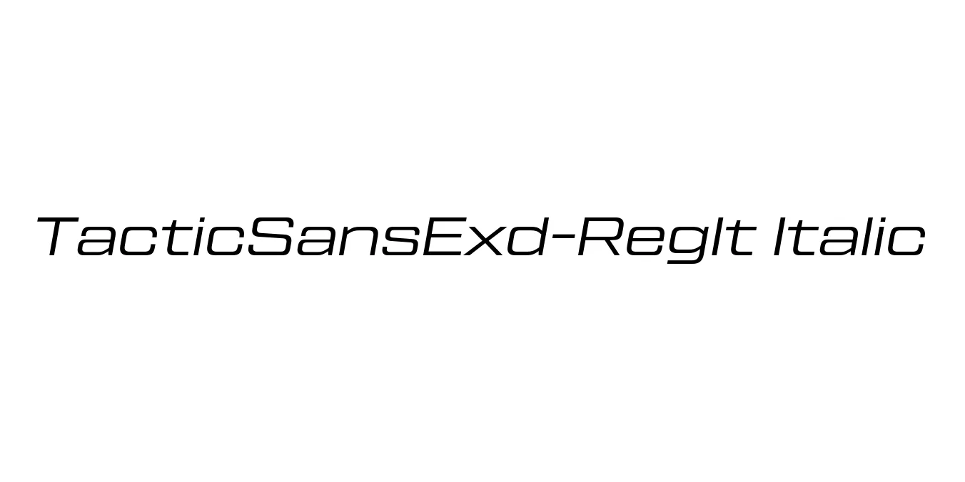 TacticSansExd-RegIt Italic Font Preview