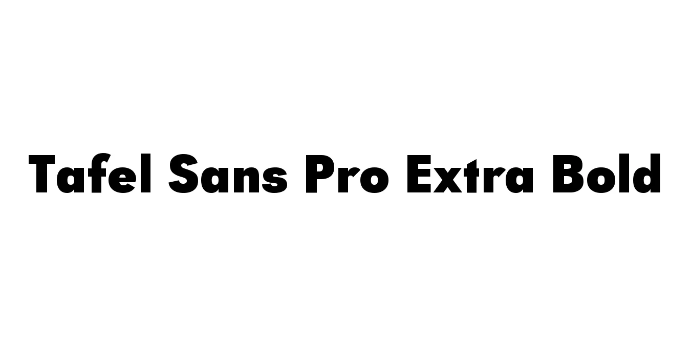 Tafel Sans Pro Extra Bold Font Preview