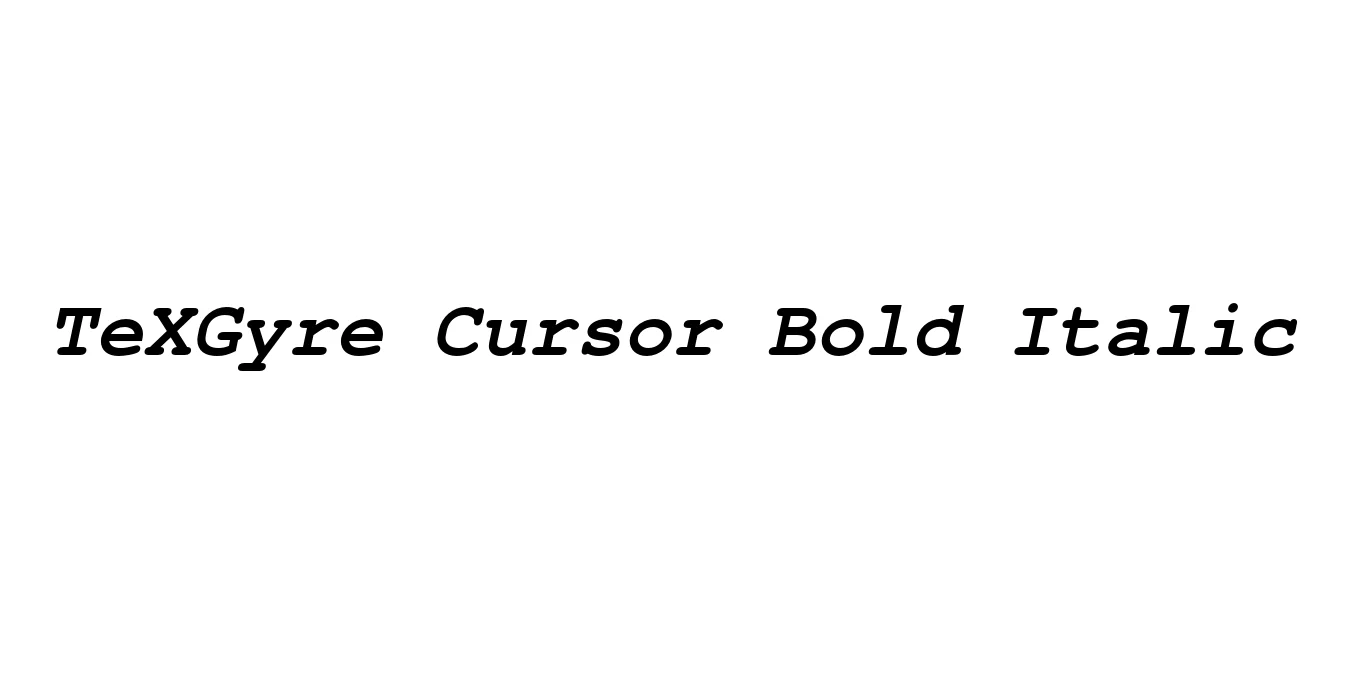 TeXGyre Cursor Bold Italic Font Preview