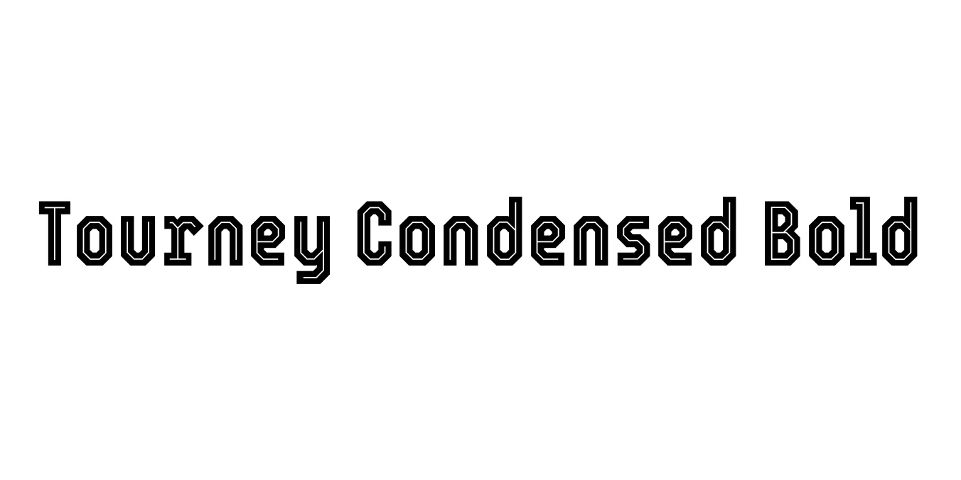 Tourney Condensed Bold Font Preview