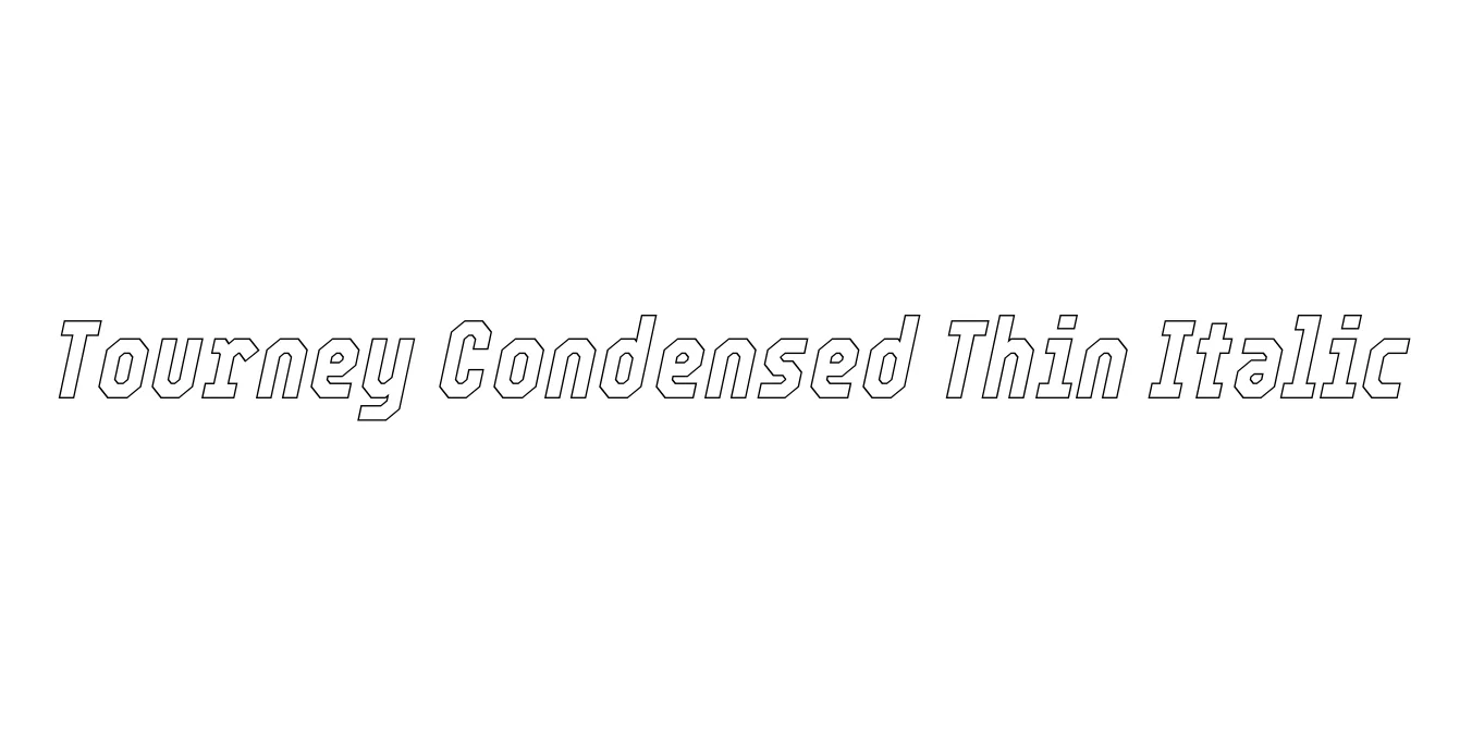Tourney Condensed Thin Italic Font Preview