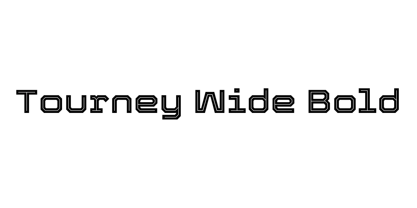 Tourney Wide Bold Font Preview