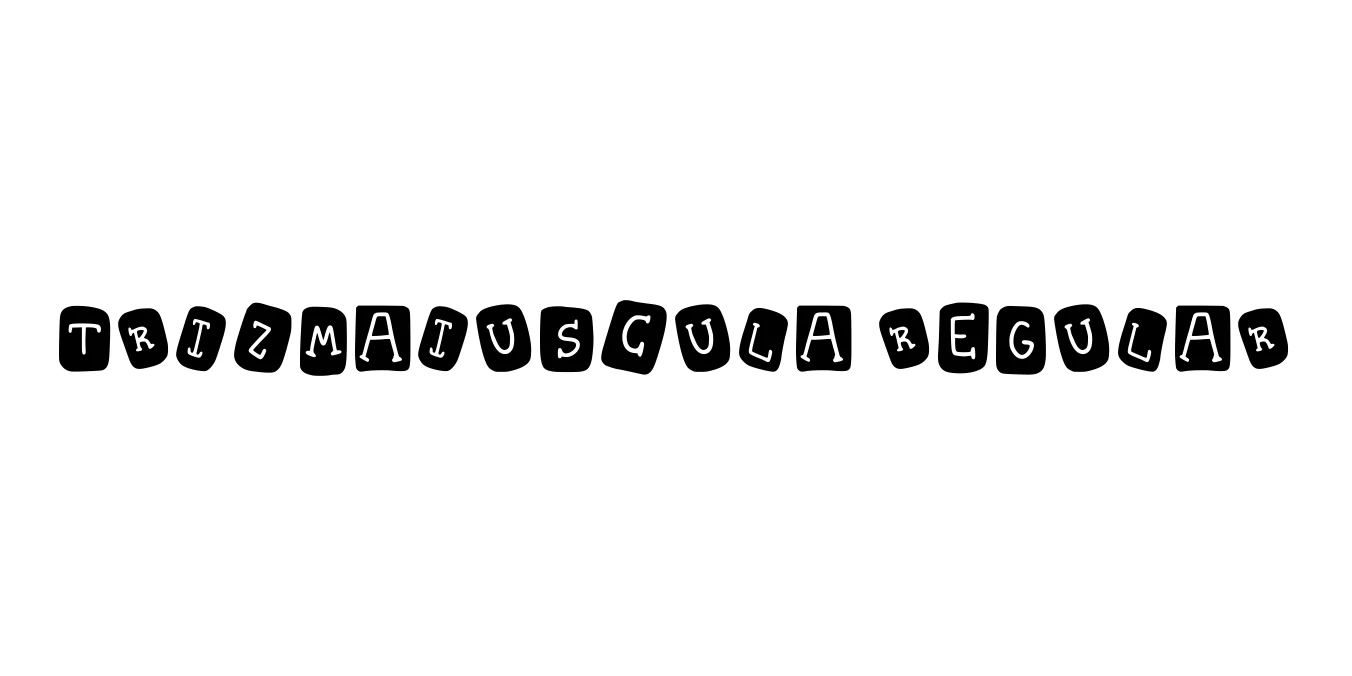 Trizmaiuscula Regular Font Preview