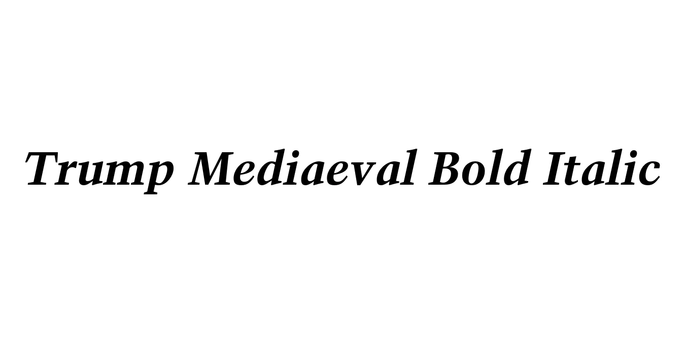 Trump Mediaeval Bold Italic Font Preview