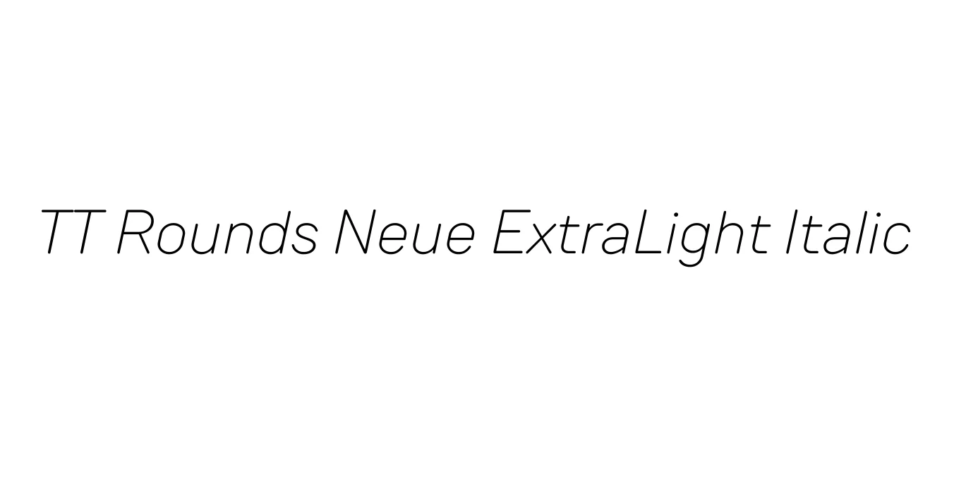 TT Rounds Neue ExtraLight Italic Font Preview