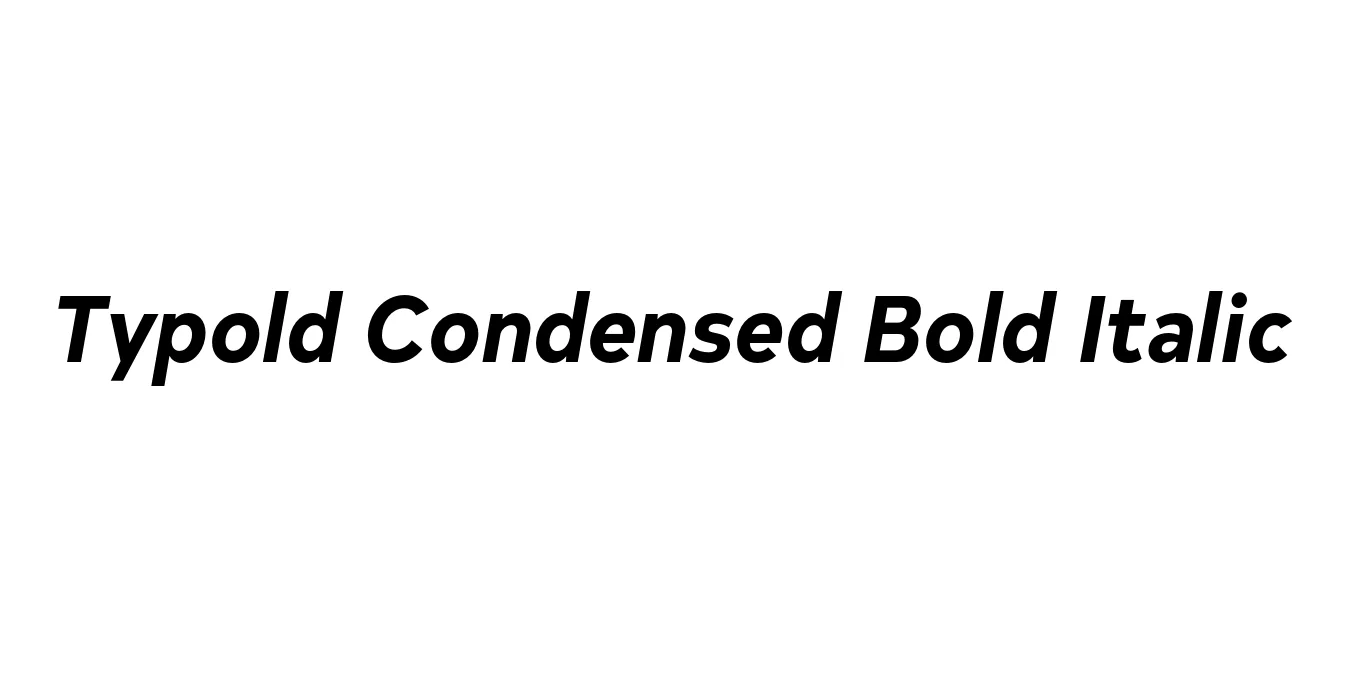 Typold Condensed Bold Italic Font Preview
