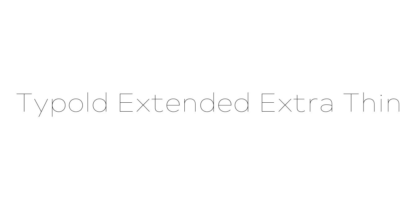 Typold Extended Extra Thin Font Preview
