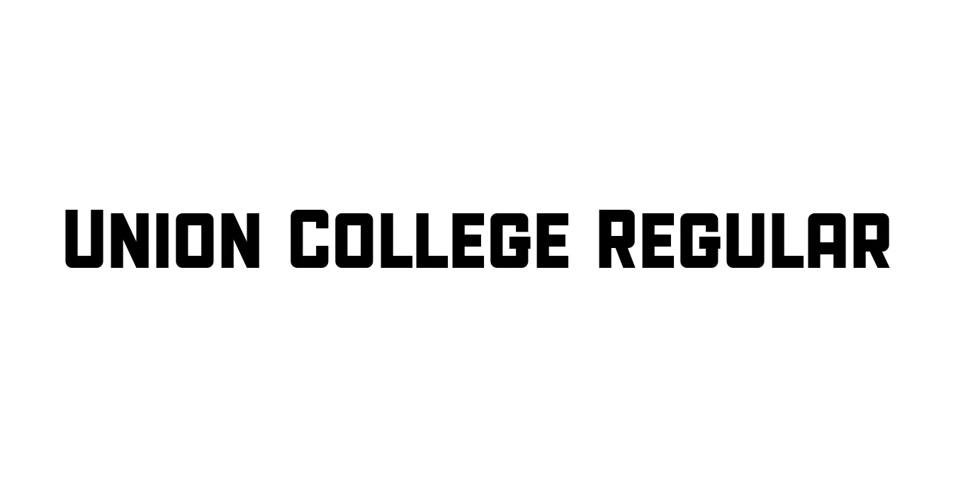 Union College Regular Font Preview