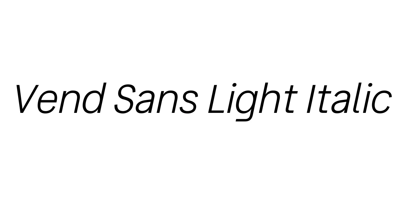 Vend Sans Light Italic Font Preview
